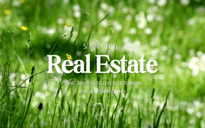 Spring Real Estate Market in Montgomery County: What to Know in 2026